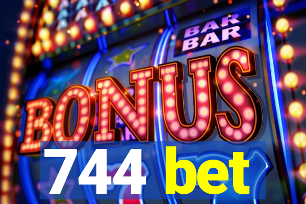 744 bet
